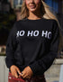 Ho Ho Ho Sweatshirt